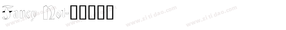 Fancy Not字体转换